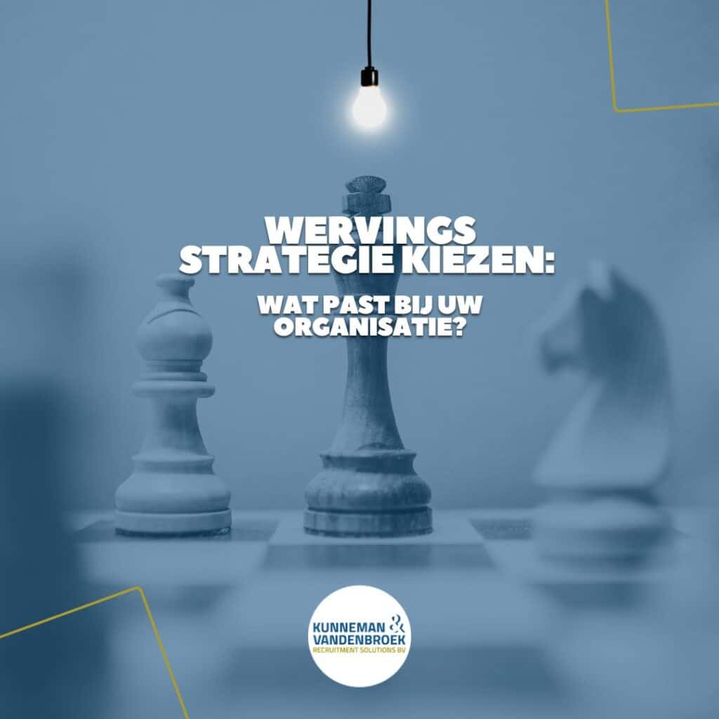 wervingsstrategie kiezen